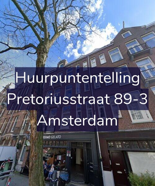 Foto gevel Huurpuntentelling voor Pretoriusstraat 89-3, Amsterdam