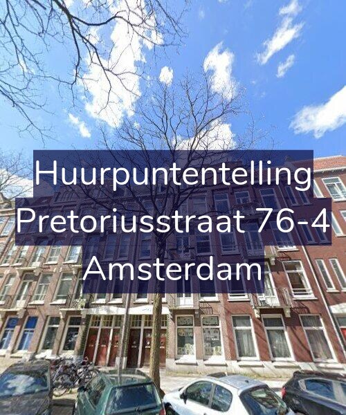 Foto gevel Huurpuntentelling voor Pretoriusstraat 76-4, Amsterdam