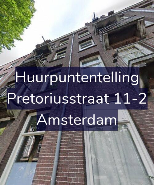 Foto gevel Huurpuntentelling voor Pretoriusstraat 11-2, Amsterdam
