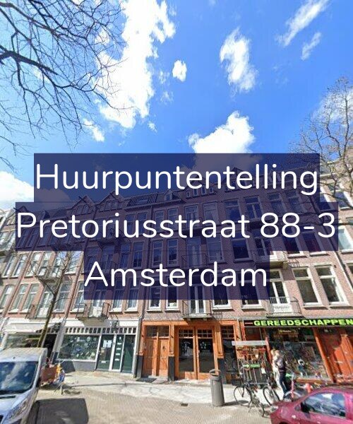 Foto gevel Huurpuntentelling voor Pretoriusstraat 88-3, Amsterdam