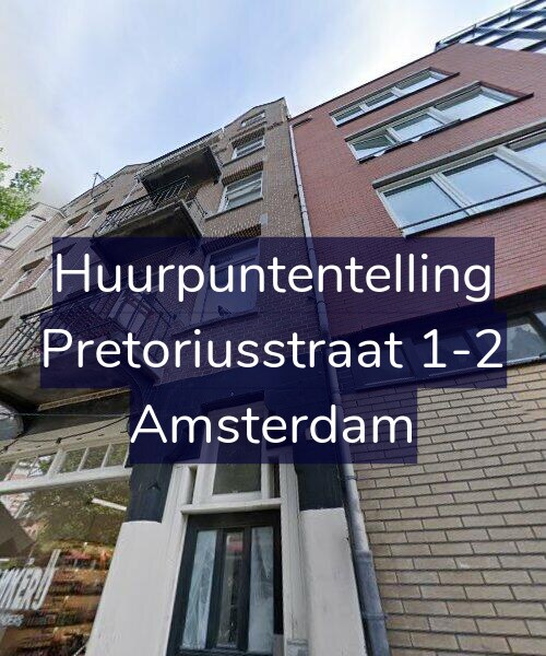 Foto gevel Huurpuntentelling voor Pretoriusstraat 1-2, Amsterdam