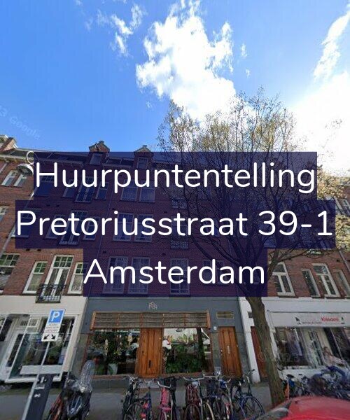 Foto gevel Huurpuntentelling voor Pretoriusstraat 39-1, Amsterdam