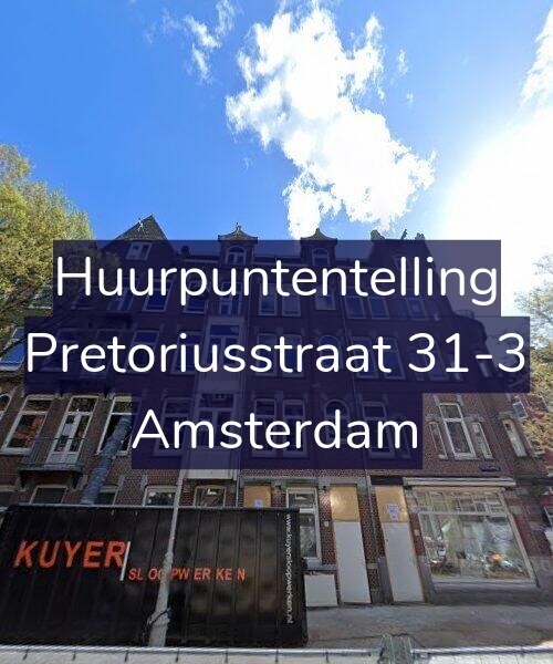 Foto gevel Huurpuntentelling voor Pretoriusstraat 31-3, Amsterdam