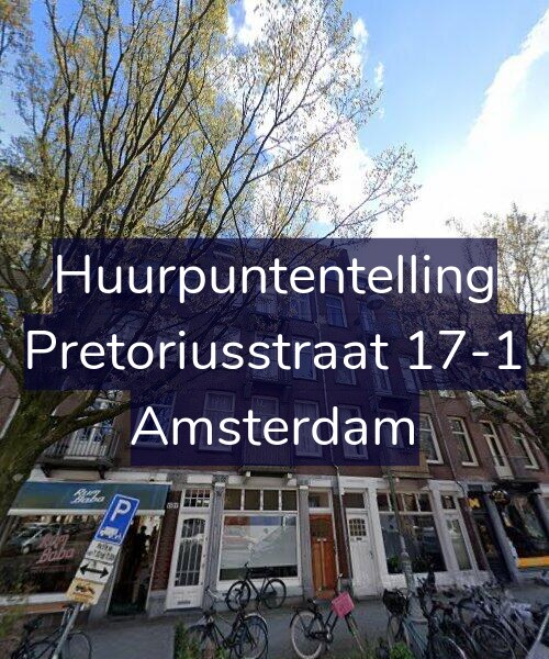 Foto gevel Huurpuntentelling voor Pretoriusstraat 17-1, Amsterdam
