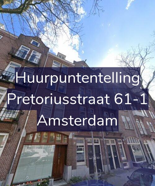 Foto gevel Huurpuntentelling voor Pretoriusstraat 61-1, Amsterdam