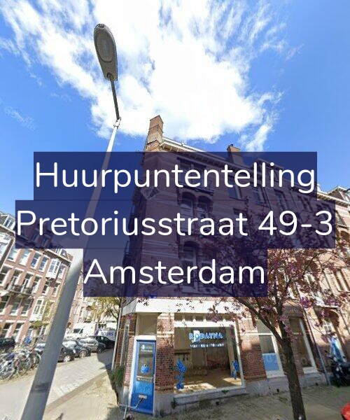 Foto gevel Huurpuntentelling voor Pretoriusstraat 49-3, Amsterdam