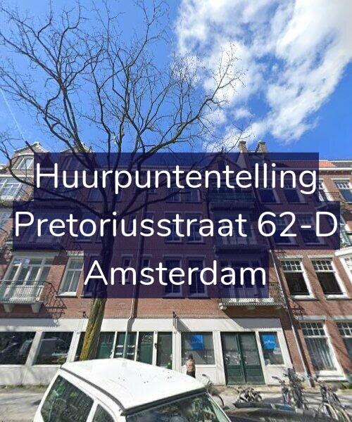 Foto gevel Huurpuntentelling voor Pretoriusstraat 62-D, Amsterdam