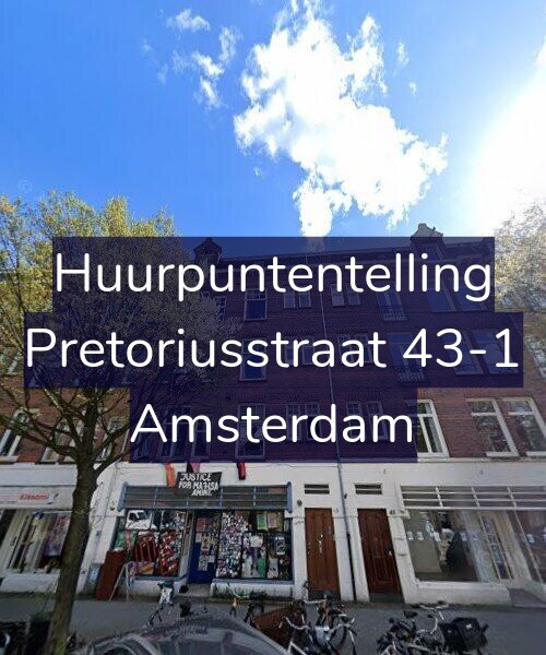 Foto gevel Huurpuntentelling voor Pretoriusstraat 43-1, Amsterdam