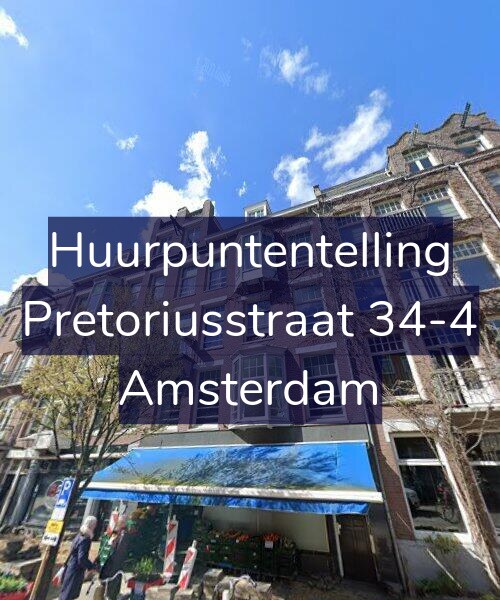 Foto gevel Huurpuntentelling voor Pretoriusstraat 34-4, Amsterdam