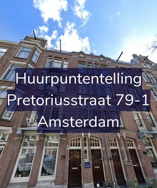 Foto gevel Huurpuntentelling voor Pretoriusstraat 79-1, Amsterdam