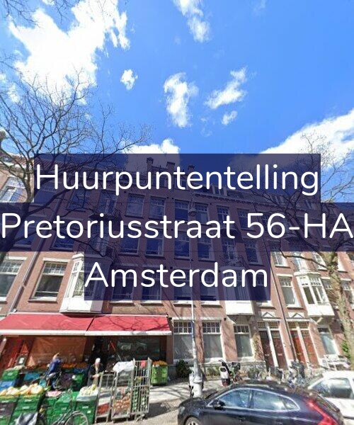 Foto gevel Huurpuntentelling voor Pretoriusstraat 56-HA, Amsterdam