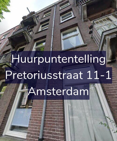 Foto gevel Huurpuntentelling voor Pretoriusstraat 11-1, Amsterdam