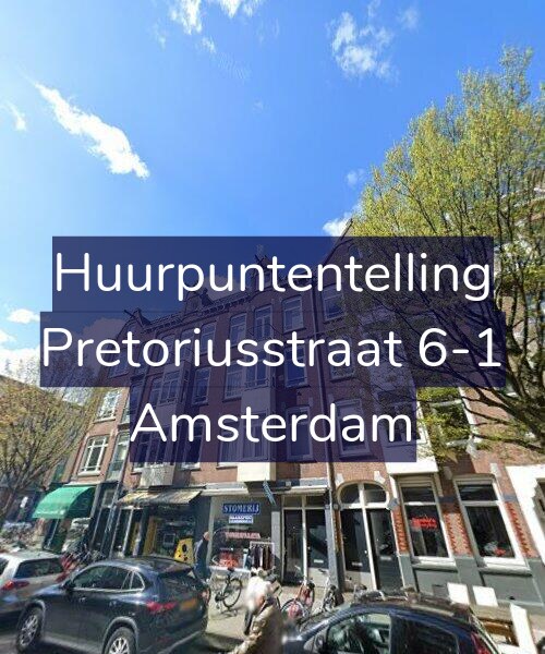 Foto gevel Huurpuntentelling voor Pretoriusstraat 6-1, Amsterdam