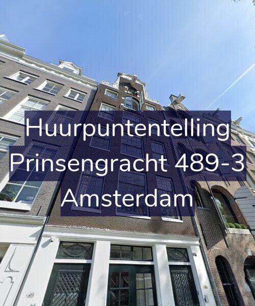 Foto gevel Huurpuntentelling voor Prinsengracht 489-3, Amsterdam