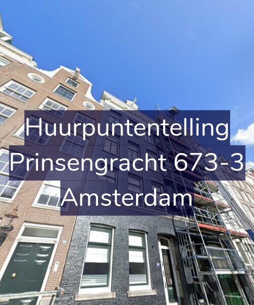 Foto gevel Huurpuntentelling voor Prinsengracht 673-3, Amsterdam