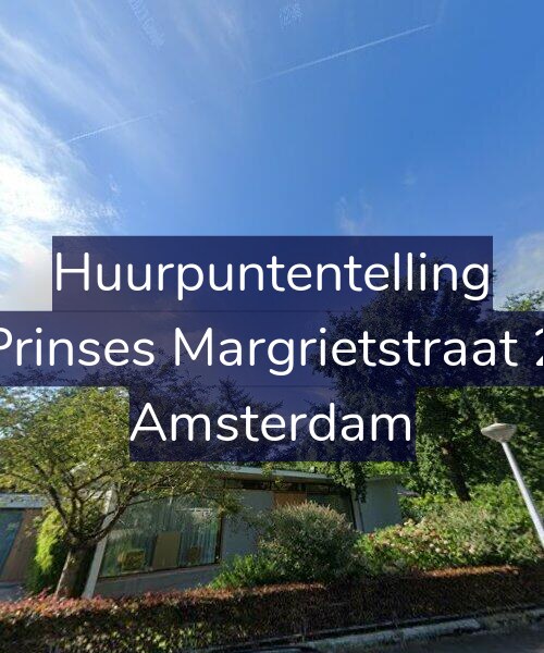 Foto gevel Huurpuntentelling voor Prinses Margrietstraat 2, Amsterdam