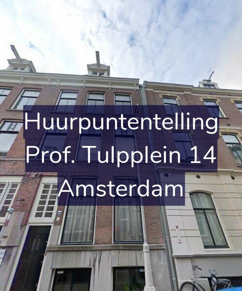 Foto gevel Huurpuntentelling voor Prof. Tulpplein 14, Amsterdam