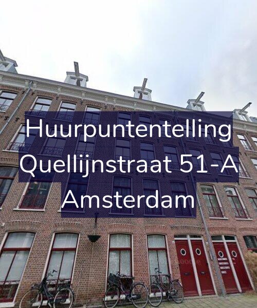 Foto gevel Huurpuntentelling voor Quellijnstraat 51-A, Amsterdam