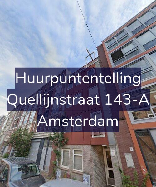 Foto gevel Huurpuntentelling voor Quellijnstraat 143-A, Amsterdam
