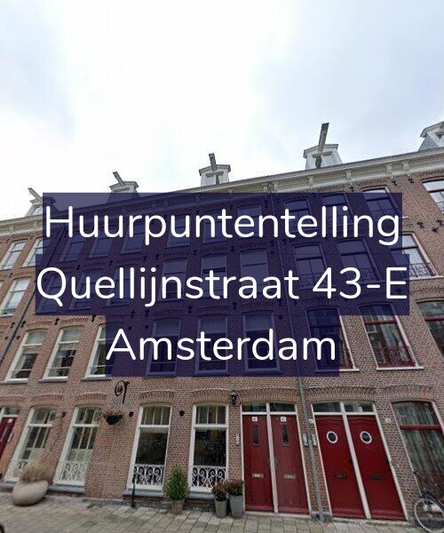 Foto gevel Huurpuntentelling voor Quellijnstraat 43-E, Amsterdam
