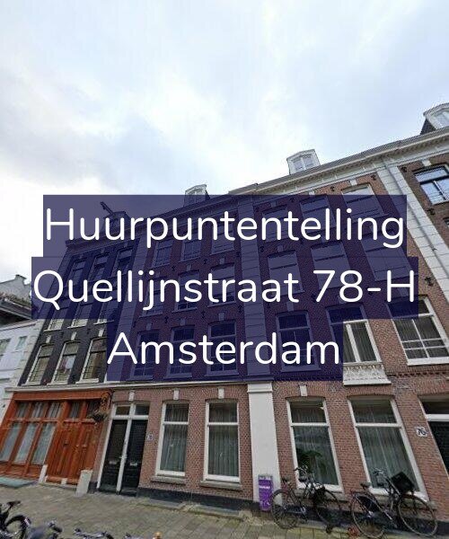 Foto gevel Huurpuntentelling voor Quellijnstraat 78-H, Amsterdam