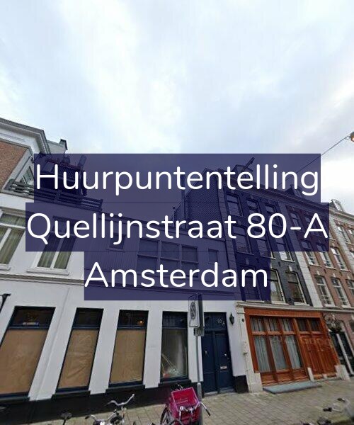 Foto gevel Huurpuntentelling voor Quellijnstraat 80-A, Amsterdam