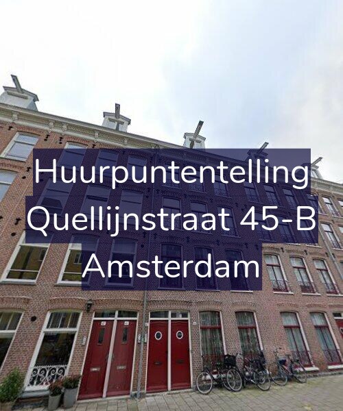 Foto gevel Huurpuntentelling voor Quellijnstraat 45-B, Amsterdam