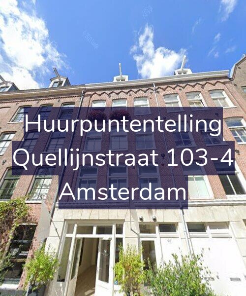Foto gevel Huurpuntentelling voor Quellijnstraat 103-4, Amsterdam