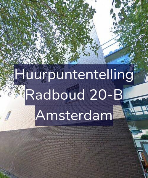 Foto gevel Huurpuntentelling voor Radboud 20-B, Amsterdam