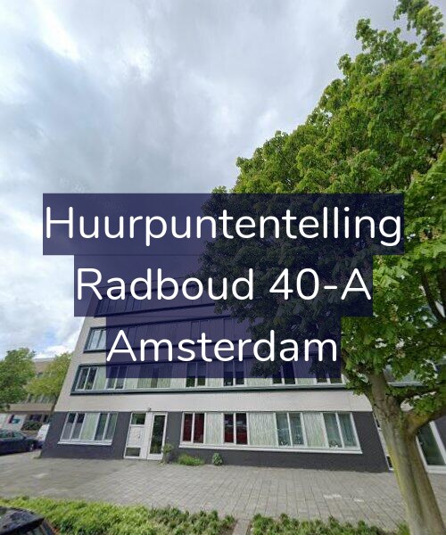 Foto gevel Huurpuntentelling voor Radboud 40-A, Amsterdam