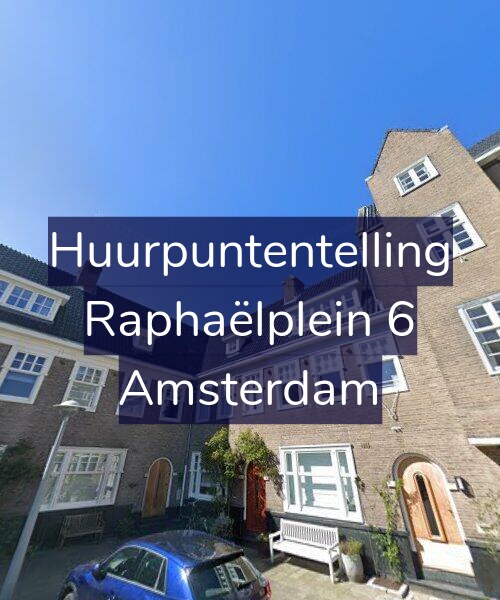 Foto gevel Huurpuntentelling voor Raphaëlplein 6, Amsterdam