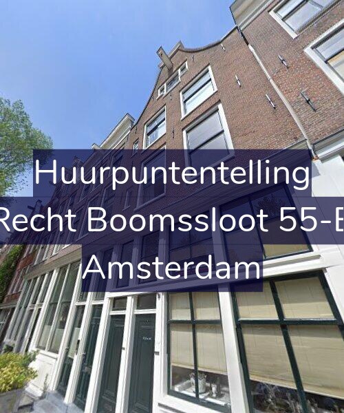 Foto gevel Huurpuntentelling voor Recht Boomssloot 55-B, Amsterdam