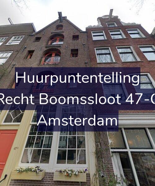 Foto gevel Huurpuntentelling voor Recht Boomssloot 47-C, Amsterdam