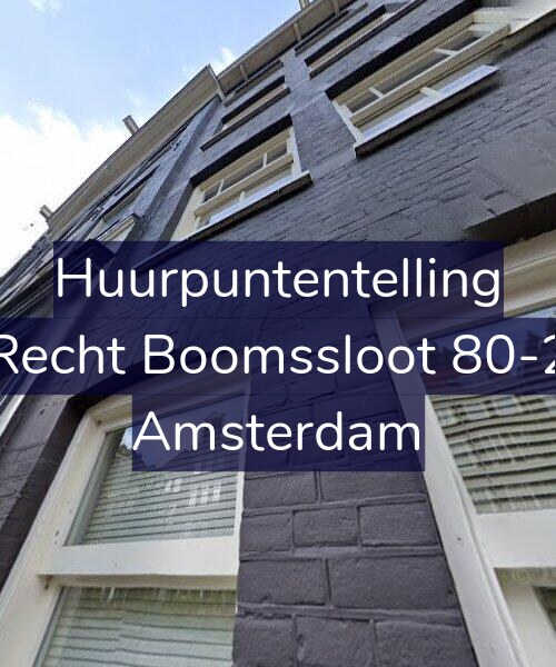 Foto gevel Huurpuntentelling voor Recht Boomssloot 80-2, Amsterdam