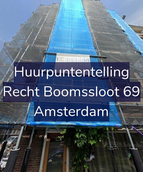 Foto gevel Huurpuntentelling voor Recht Boomssloot 69, Amsterdam