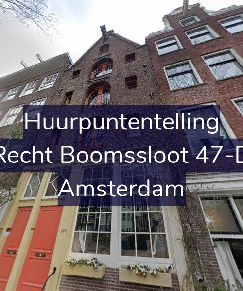 Foto gevel Huurpuntentelling voor Recht Boomssloot 47-D, Amsterdam