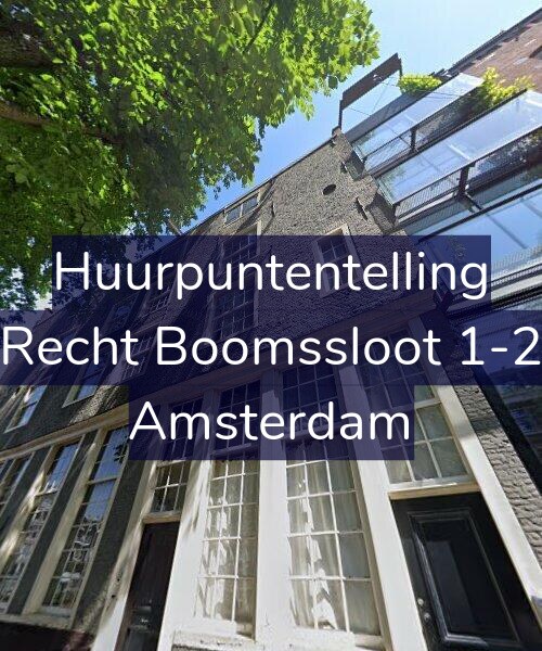 Foto gevel Huurpuntentelling voor Recht Boomssloot 1-2, Amsterdam