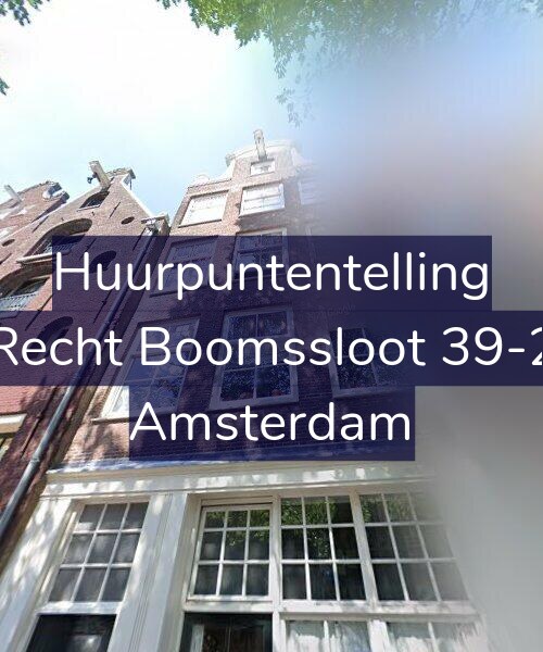 Foto gevel Huurpuntentelling voor Recht Boomssloot 39-2, Amsterdam