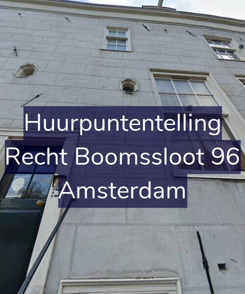 Foto gevel Huurpuntentelling voor Recht Boomssloot 96, Amsterdam