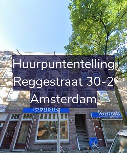 Foto gevel Huurpuntentelling voor Reggestraat 30-2, Amsterdam