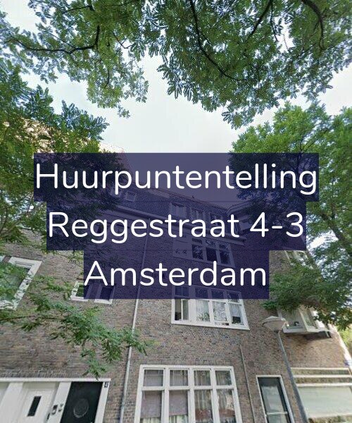 Foto gevel Huurpuntentelling voor Reggestraat 4-3, Amsterdam