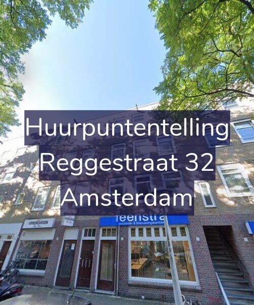 Foto gevel Huurpuntentelling voor Reggestraat 32, Amsterdam