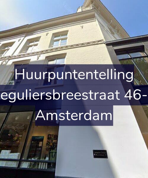 Foto gevel Huurpuntentelling voor Reguliersbreestraat 46-B, Amsterdam