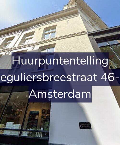 Foto gevel Huurpuntentelling voor Reguliersbreestraat 46-C, Amsterdam