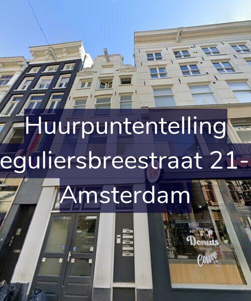 Foto gevel Huurpuntentelling voor Reguliersbreestraat 21-D, Amsterdam