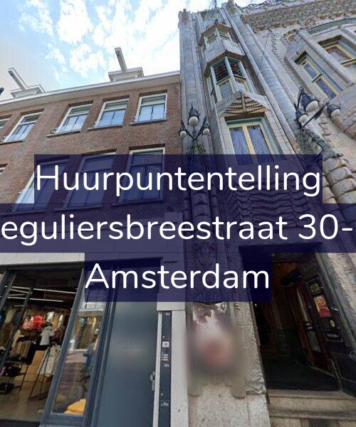Foto gevel Huurpuntentelling voor Reguliersbreestraat 30-A, Amsterdam