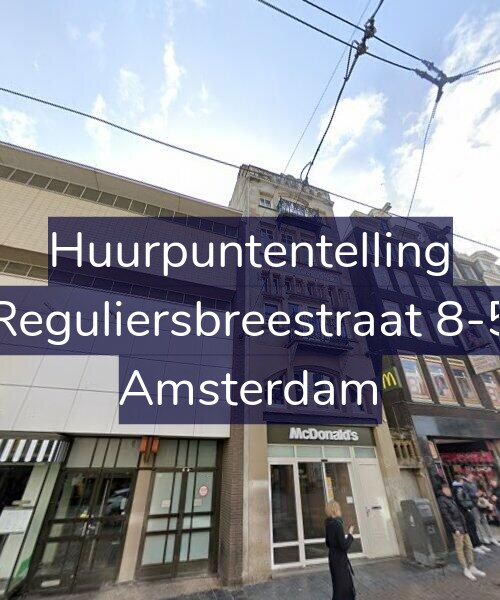 Foto gevel Huurpuntentelling voor Reguliersbreestraat 8-5, Amsterdam