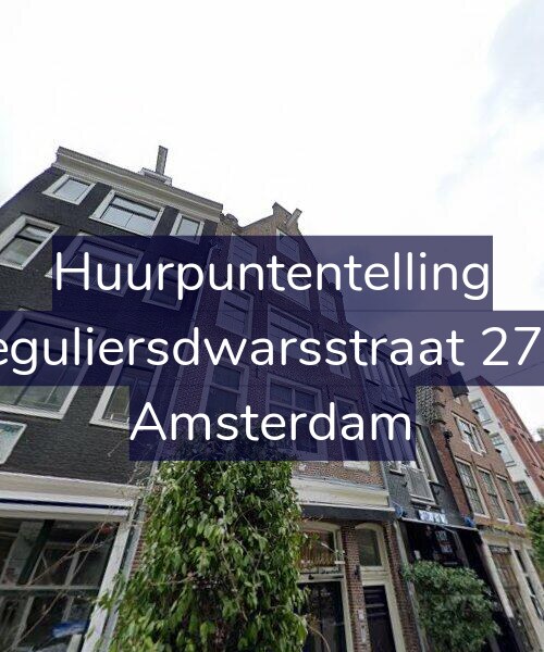 Foto gevel Huurpuntentelling voor Reguliersdwarsstraat 27-2, Amsterdam