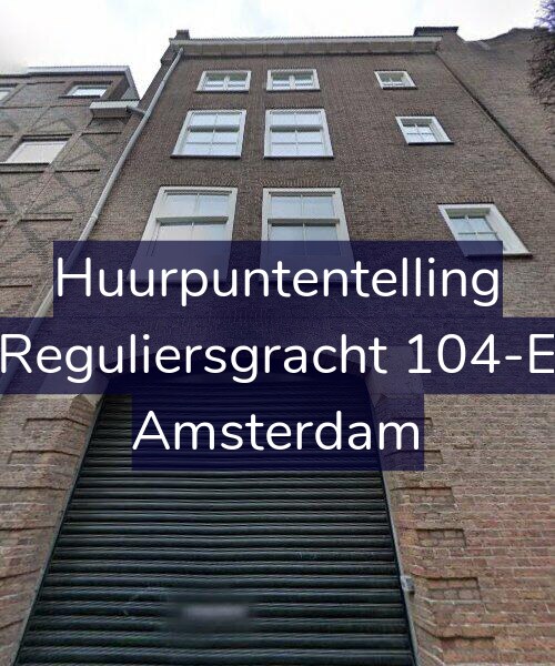 Foto gevel Huurpuntentelling voor Reguliersgracht 104-E, Amsterdam