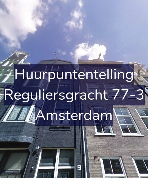Foto gevel Huurpuntentelling voor Reguliersgracht 77-3, Amsterdam